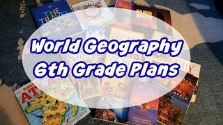 Sixth Grade Homeschool Curriculum - World Geography