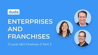 Local SEO Firehose - Enterprises and Franchises