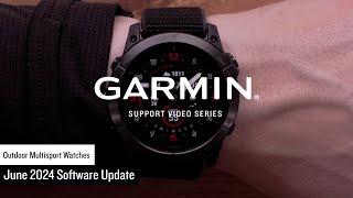 Garmin Support | Outdoor Adventure Watches | June 2024 Software Update