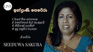 INDRANI PERERA |  LIVE MP3 | ඉන්ද්‍රාණී පෙරේරා | WITH | SEEDUWA SAKURA | STAGE