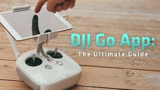 DJI Go App - The Ultimate Guide : From Where I Drone with Dirk Dallas