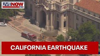 4.4 magnitude earthquake hits California, damages historic Pasadena city hall | LiveNOW from FOX