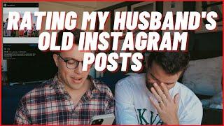 RATING MY HUSBAND'S OLD INSTAGRAM PHOTOS || Taylor and Jeff