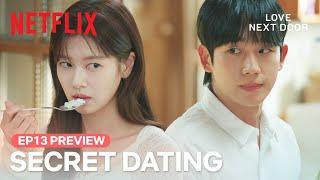 [EP 13 PREVIEW] A meal with potential future in-laws? | Love Next Door | Netflix [ENG SUB]