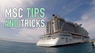 MSC Cruises Tips and Tricks - Live