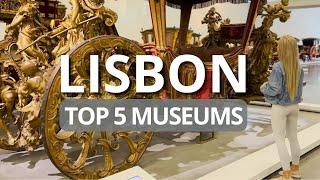 Top 5 Lisbon Museums To Visit In 2024: Must-See Places For Culture Lovers!