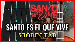 SANTO ES EL QUE VIVE #Tutorial de Violin #Montesanto // Alabanza de Adoración para Tocar Violin