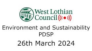 Environment and Sustainability PDSP - 26th March 2024