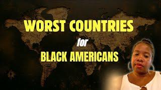 Avoid These 5 Countries Black People | Move Abroad Tips