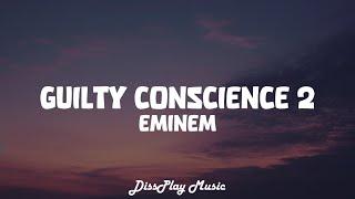 Eminem - Guilty Conscience 2 (lyrics)
