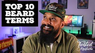 Top 10 Beard Terms, Slang and Beard Terminology That You Need To Know