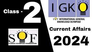 Class 2 IGKO International General Knowledge Olympiad 2024 / IGKO GK Current Affairs 2024 grade 2