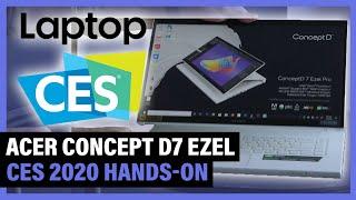 Hands-on with the Acer Concept D7 Ezel | Laptop Mag at CES 2020