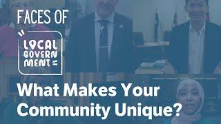 What Makes Your Community Unique? - Faces of Local Government