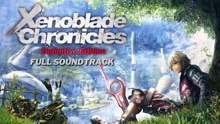 Xenoblade Chronicles Definitive Edition - Full Soundtrack