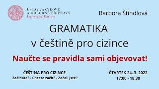 GRAMATIKA ve výuce češtiny pro cizince