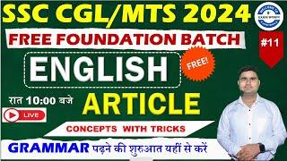 #SSC CGL 2024 |#SSC CGL English Classes |articles in english|  a an the in english grammar |