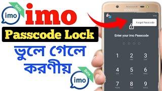 How to Set Forgotten Passcode on IMO.imo forget Passcode.