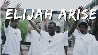 Isaiah Robin - "Elijah Arise" (MUSIC VIDEO)