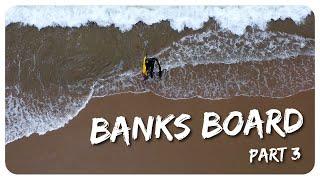 Rob Allen | Banks Board | Part 3 | 2024