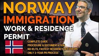 Immigration to Norway  | Complete Guide on Work and Residence Permit