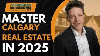 5 Proven Strategies to Win in Calgary's Competitive Real Estate Market (2025 Edition)