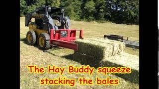 Hay Buddy Squeeze & Buncher