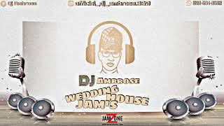 wedding House Jam's- Dj Ambrose