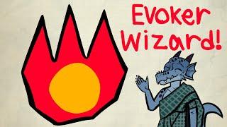 Evoker Wizards will blow you away! - Advanced guide to Evocation Wizard