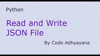 JSON File Read and Write using Python