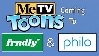 MeTV Toons coming to Frndly TV and Philo TV - more places to watch the new OTA cartoon channel!