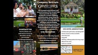 Company Retreats at the Grand Oaks Resort