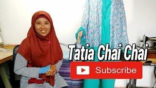 Tutorial Penjahit Pemula Gratis Tatia Chai Chai