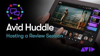 Host an Avid Huddle Review Session