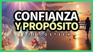 La Clave para Vivir con Confianza y Propósito - Descubre tu Auténtico Valor - Joel Osteen