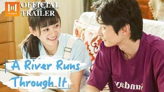 Official Trailer A River Runs Through It (Wang Ruichang, Hu Yixuan) | 上游