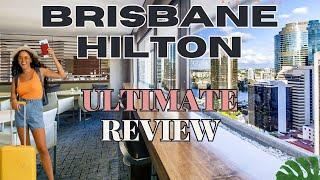 Ultimate Hilton Brisbane Review: Luxurious Stay in the Heart of Brisbane