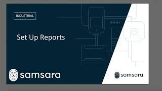 How to Set Up Industrial Reports