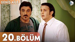 Geniş Aile 20. Bölüm - Full Bölüm