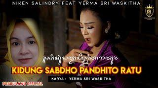 Niken Salindry Feat. Yerma Sri waskitha - Kidung Sabdho Pandhito Ratu [OFFICIAL]