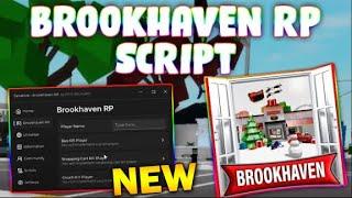 *NEW* Brookhaven RP Script (PASTEBIN 2024) (ADMIN. KILL, KICK, BRING PLAYERS, TROLL, GAMEPASSES)