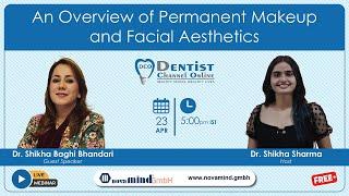 An Overview Of Permanent Makeup And Facial Aesthetics
