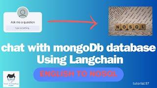 Chat with MongoDB database Using Langchain & OpenAI|tUTORIAL:57