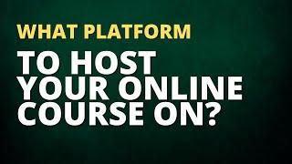 What platform to host your online course on? with Sarah Cordiner from TekMatix