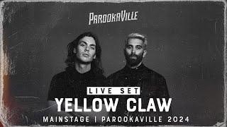 PAROOKAVILLE 2024 | YELLOW CLAW