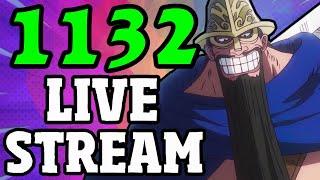 One Piece Chapter 1132 Breakdown Stream! (SPOILERS)