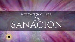 Meditación de Sanación I Meditación para Sanar Mente, Cuerpo y Alma I Meditación guiada