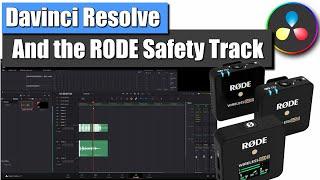 How-to Use the RODE Wireless Go 2 Safety Track with Davinci Resolve 17