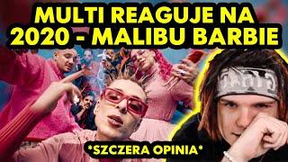 MULTI reaguje na TACO HEMINGWAY, YOUNG LEOSIA, OTSOCHODZI, OKI - MALIBU BARBIE *szczera opinia*