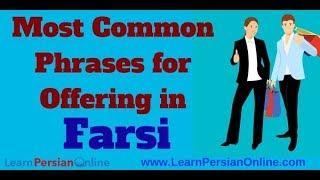 Most Common Farsi Phrases for Offering